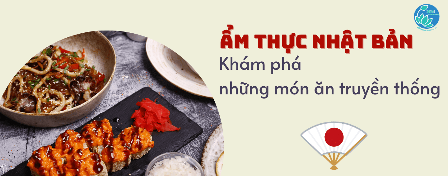 Read more about the article Khám phá những món ăn truyền thống của Nhật Bản